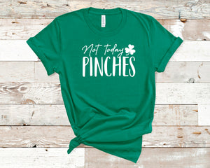 Not Today Pinches Graphic Tee